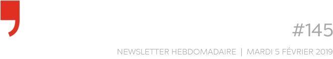 Chroniques d'architecture | Newsletter Hebdomadaire | #145 | Mardi 5 février 2019