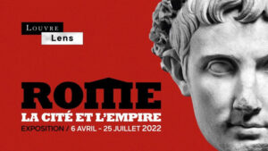 Exposition Louvre-Lens -Rome
