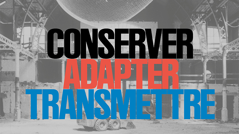 Conserver Adapter Transmettre