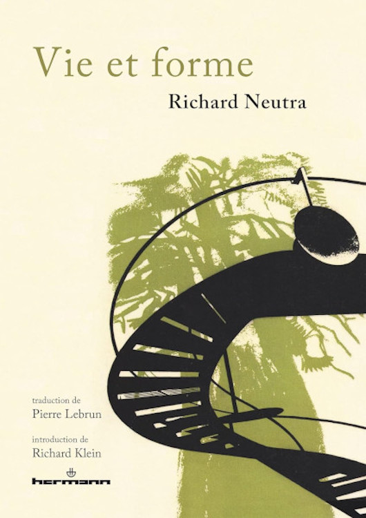 Livres Vie et formes Richard Neutra