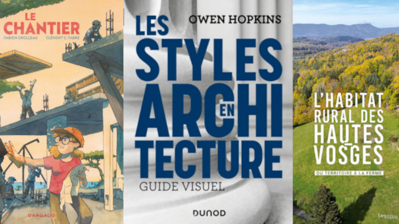 Livres – Des styles, du chantier, des Hautes-Vosges...