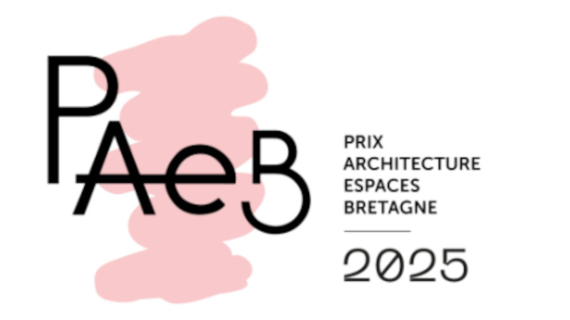 Prix Architecture espaces Bretagne (PaeB) 2025