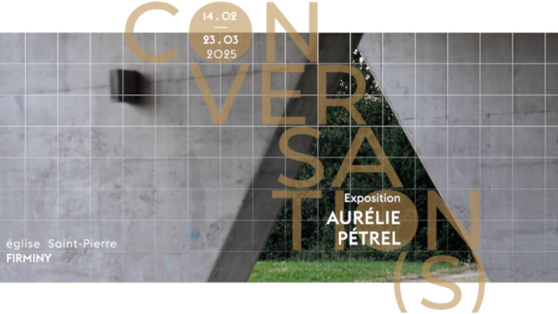 Conversation(s) – Aurélie Pétrel