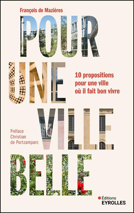  Pour une ville belle