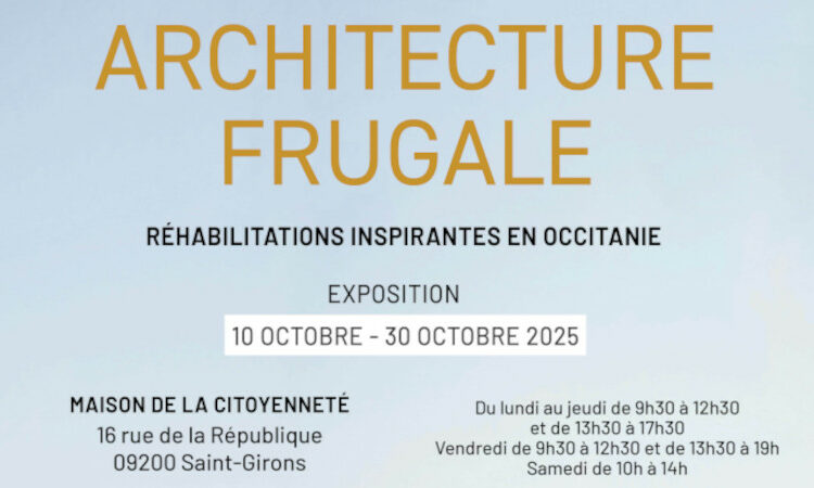 « Architecture Frugale – Réhabilitations inspirantes en Occitanie »
