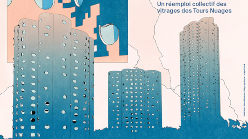 Revoir les nuages, un réemploi collectif des vitrages des Tours Nuages