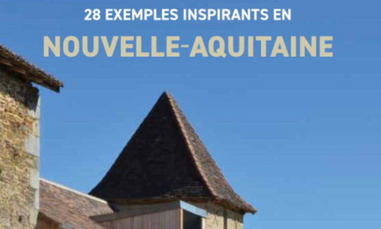 Arch ! frugale – 28 projets néo-aquitains